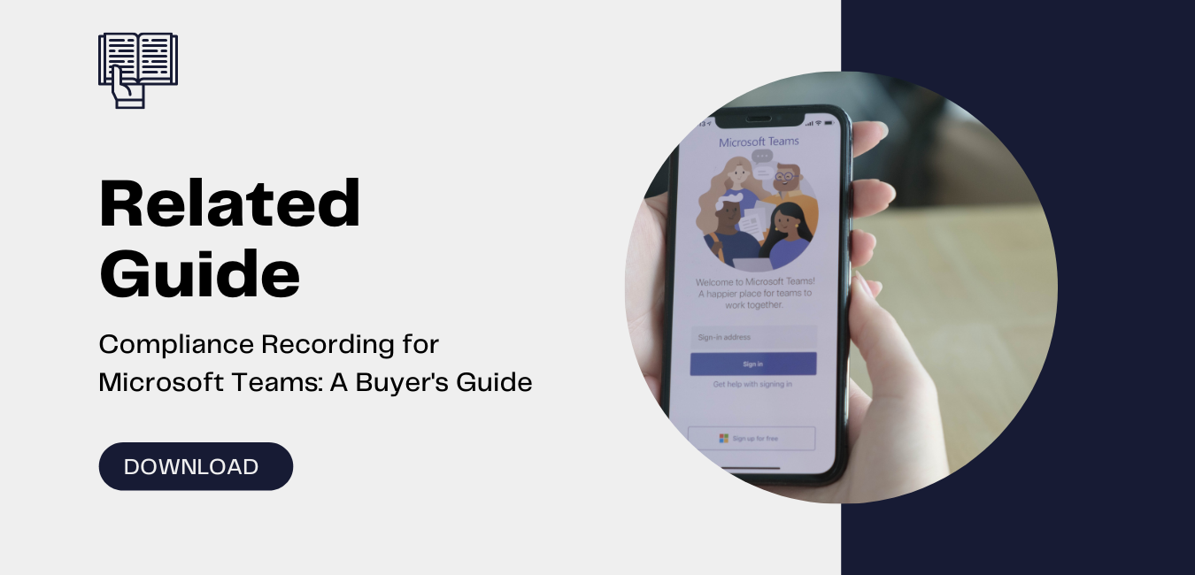 Whitepaper -Microsoft Teams Call Recording- A Buyers Guide