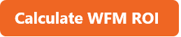 Calculate WFM ROI Button