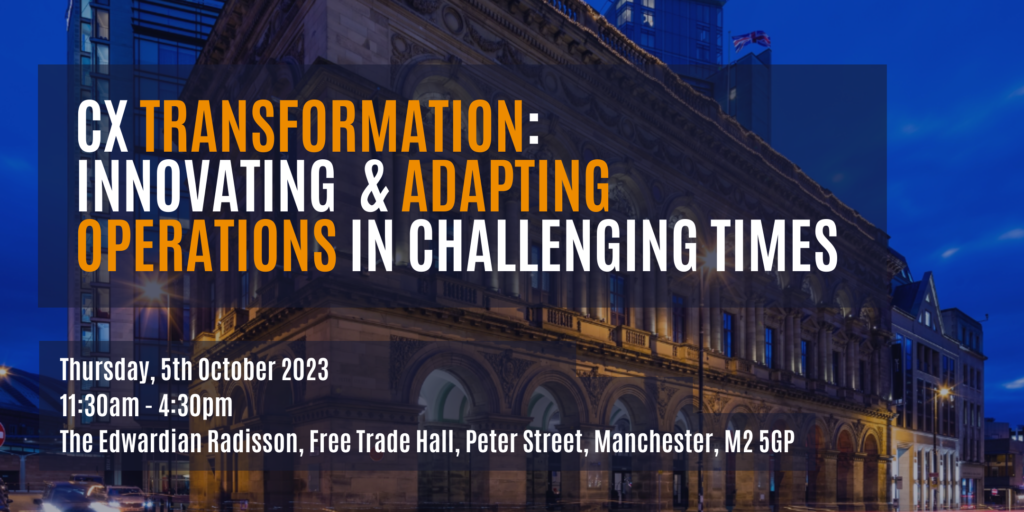 CX Transformation Event - Innovating & Adapting Operations in Challenging Times